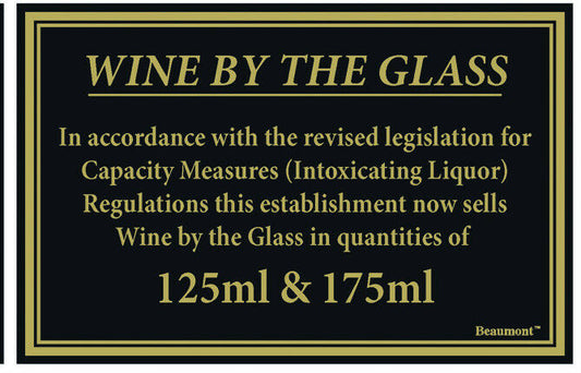 125ml & 175ml Wine by the glass Law sign