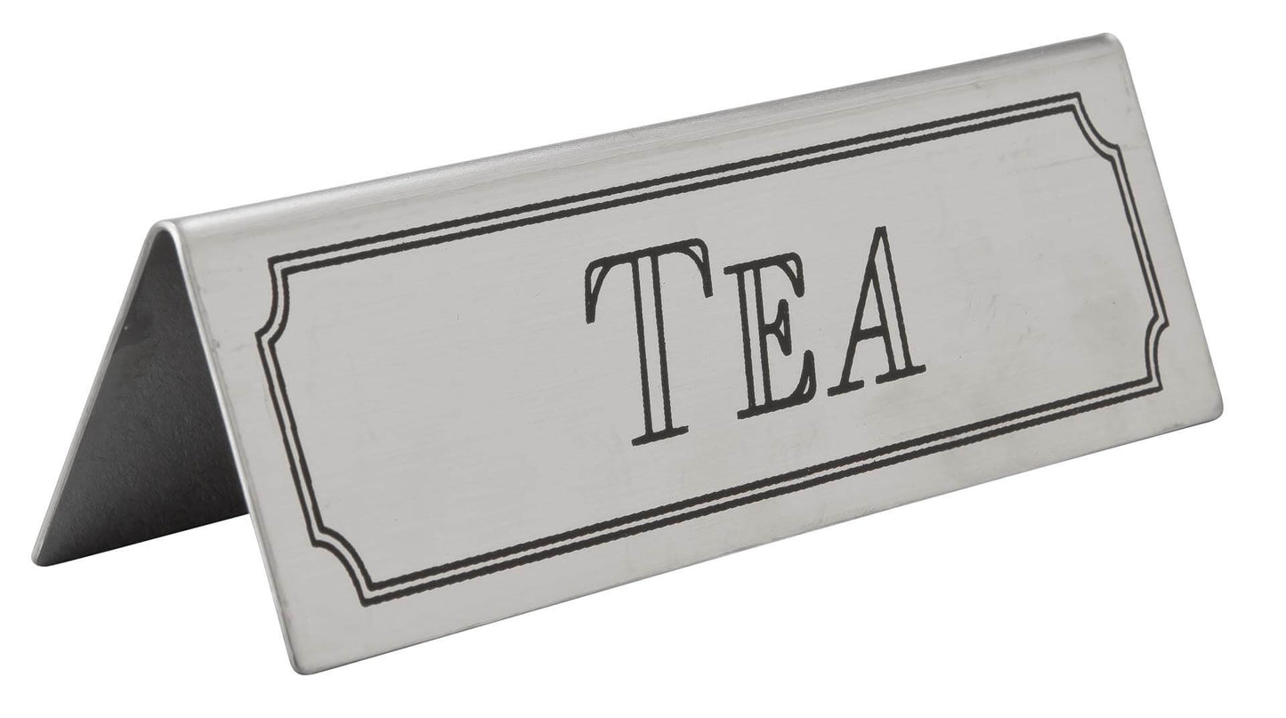 Tea Table Sign S/Steel